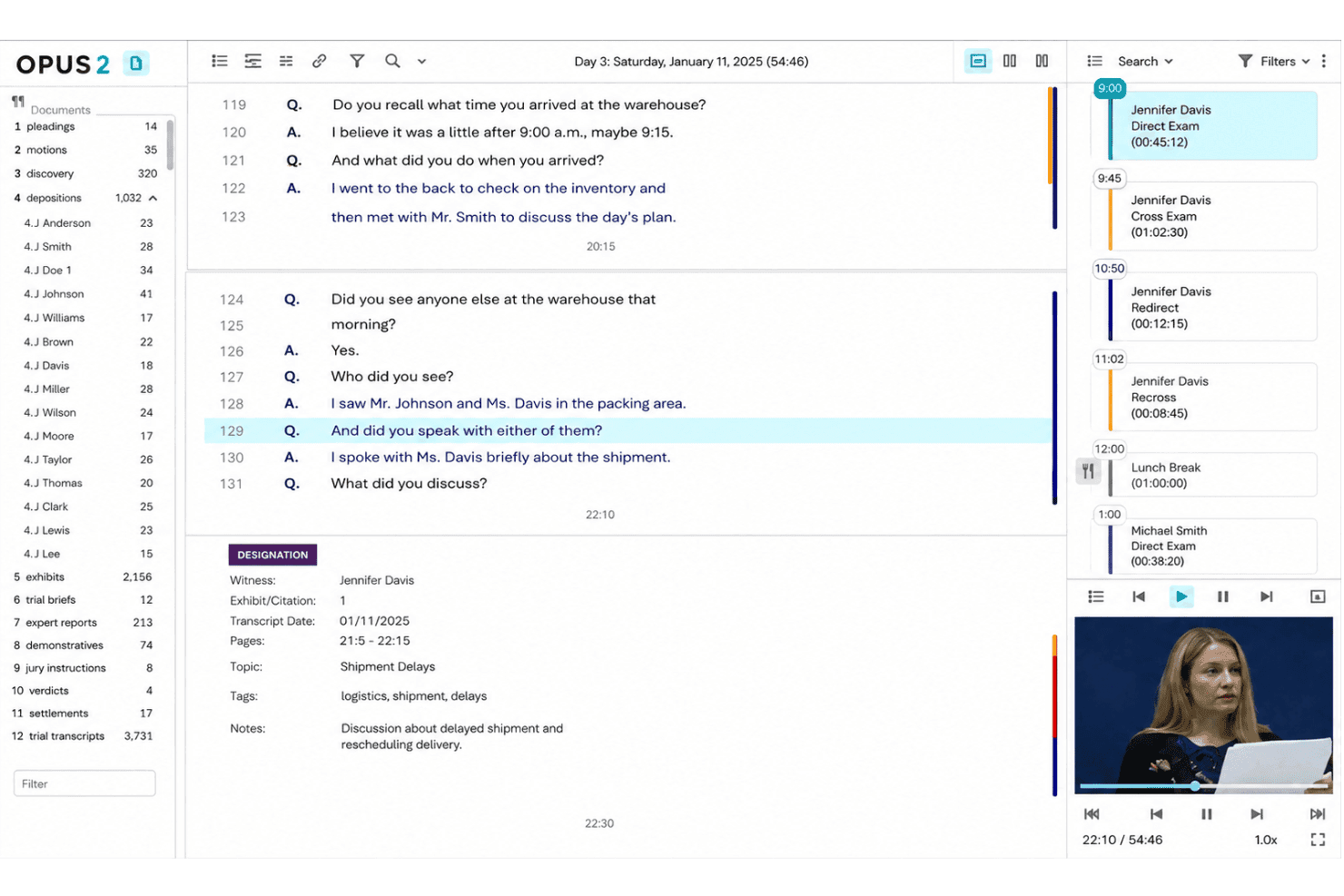 Opus 2 links transcripts to supporting evidence, video, and case materials, giving litigation teams a clearer way to review testimony in context.
