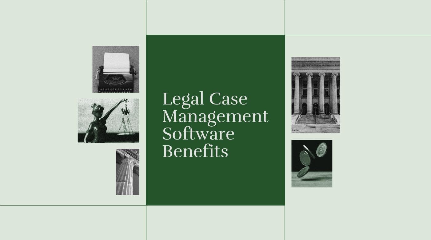Legal case management software benefits standard editorial post