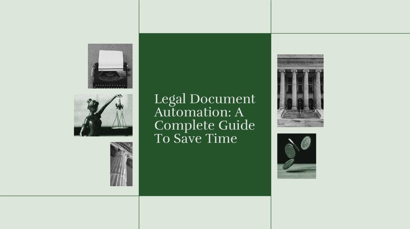 Legal document automation a complete guide to save time standard editorial post 12228