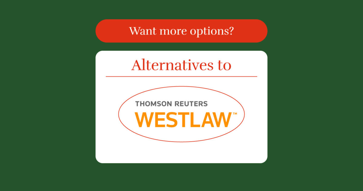 21 Useful Westlaw Alternatives To Try In 2024 - The Legal Practice