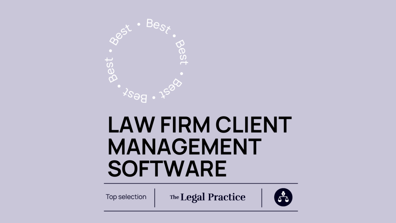 The 10 Best Law Firm Client Management Software Of 2026