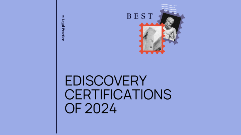 Ediscovery certifications of 2024 generic best of