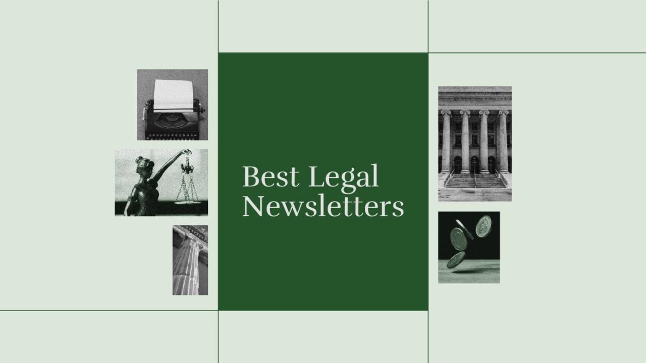 Best legal newsletters standard editorial post