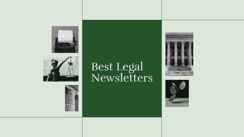 Best legal newsletters standard editorial post