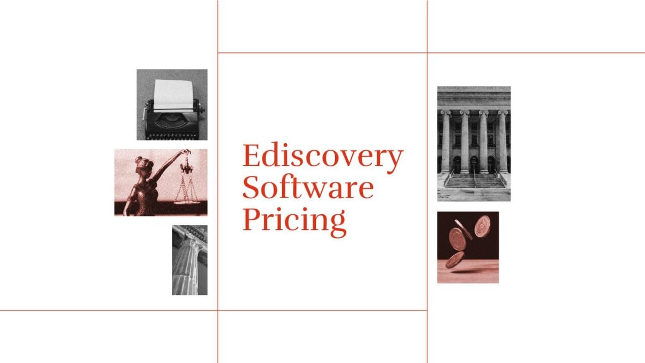 Ediscovery software pricing standard editorial post 19154