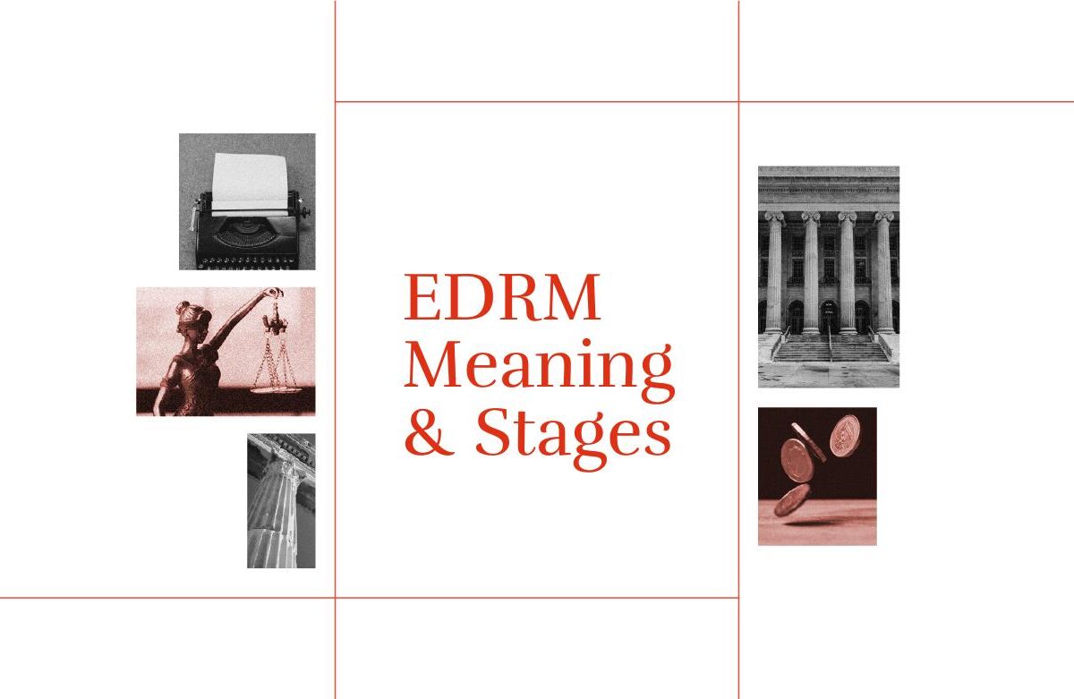 EDRM Meaning & 9 Stages Explained [2026 eDiscovery Guide]