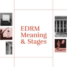 Edrm meaning stages standard editorial post 43303