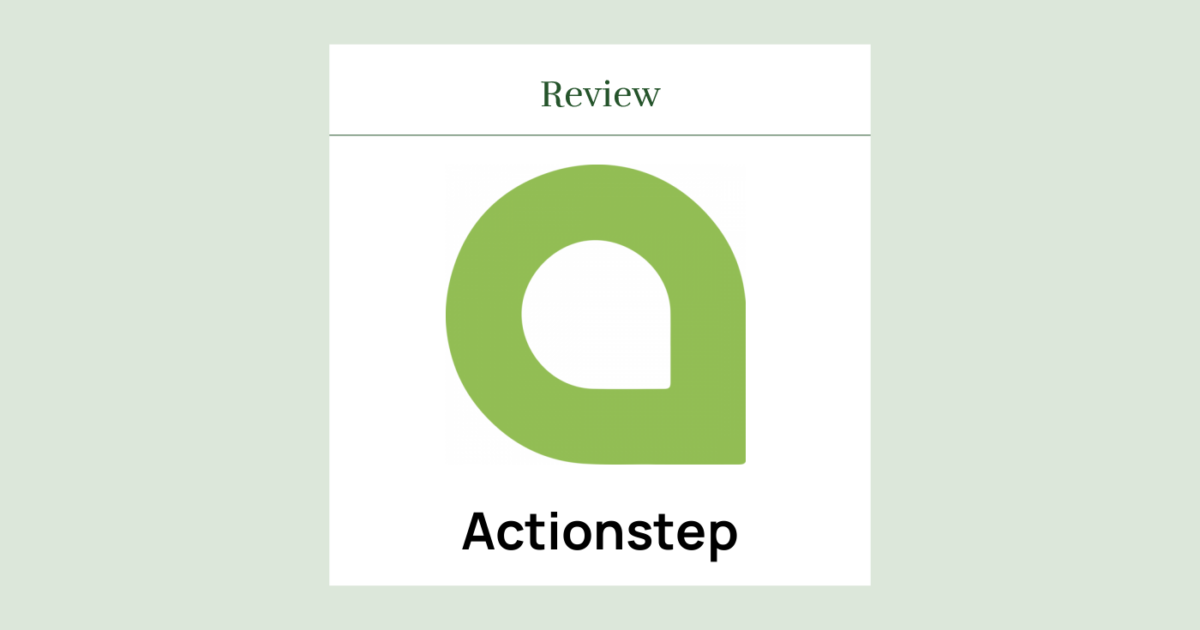 Actionstep Review: Pros, Cons, Features, and Pricing Explained