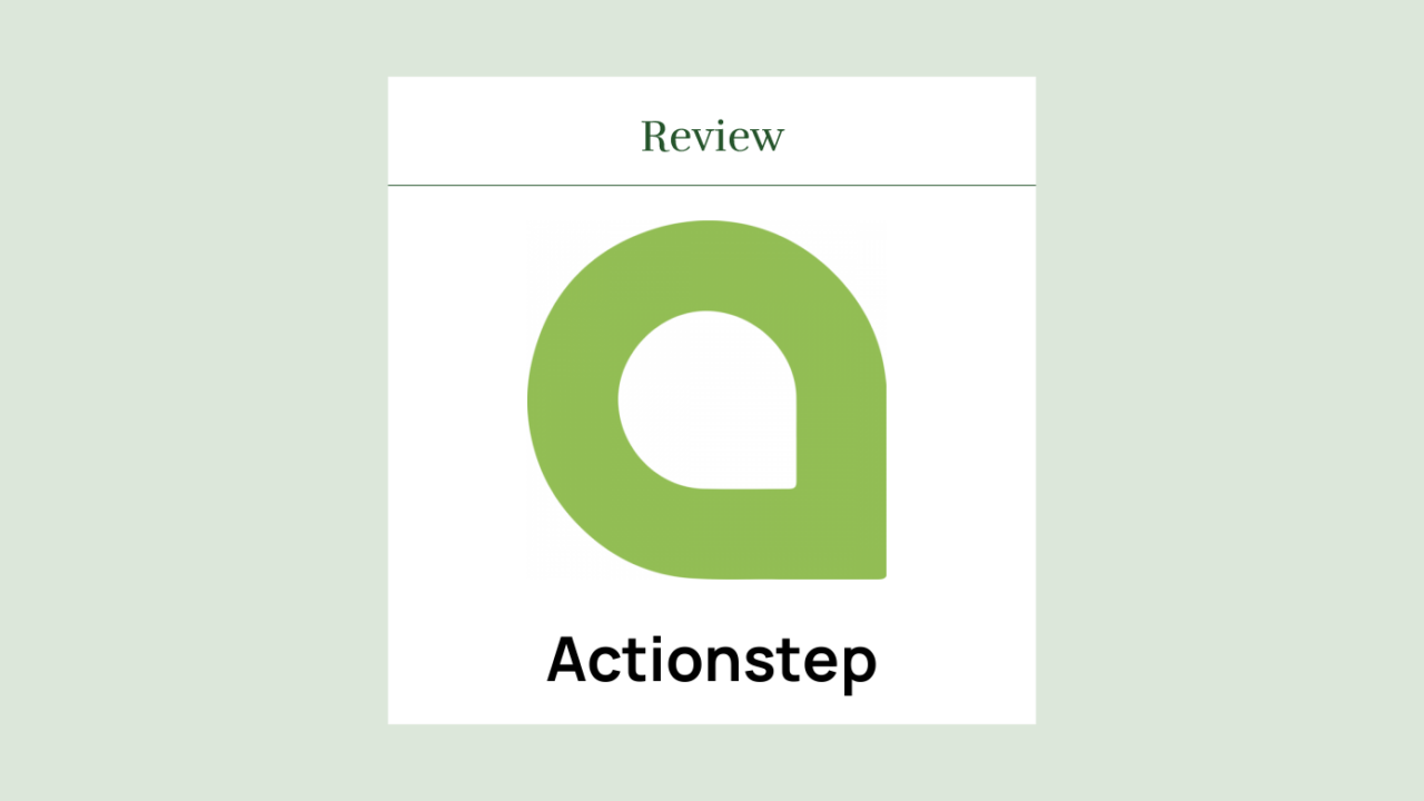 Actionstep Review: Pros, Cons, Features, and Pricing Explained