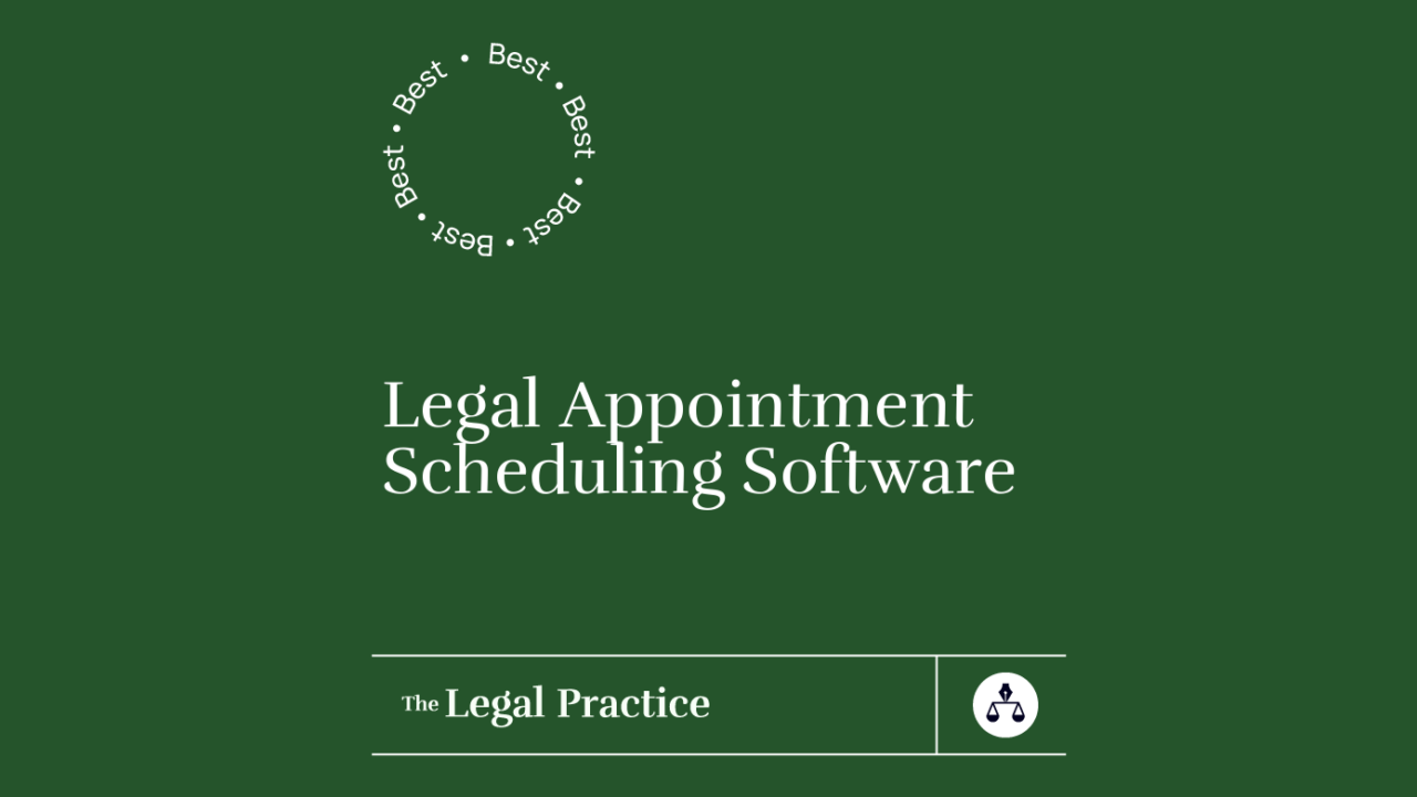 Legal appointment scheduling software best tools 69543