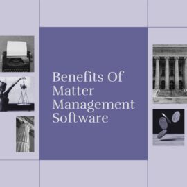 Benefits of matter management software text on purple background