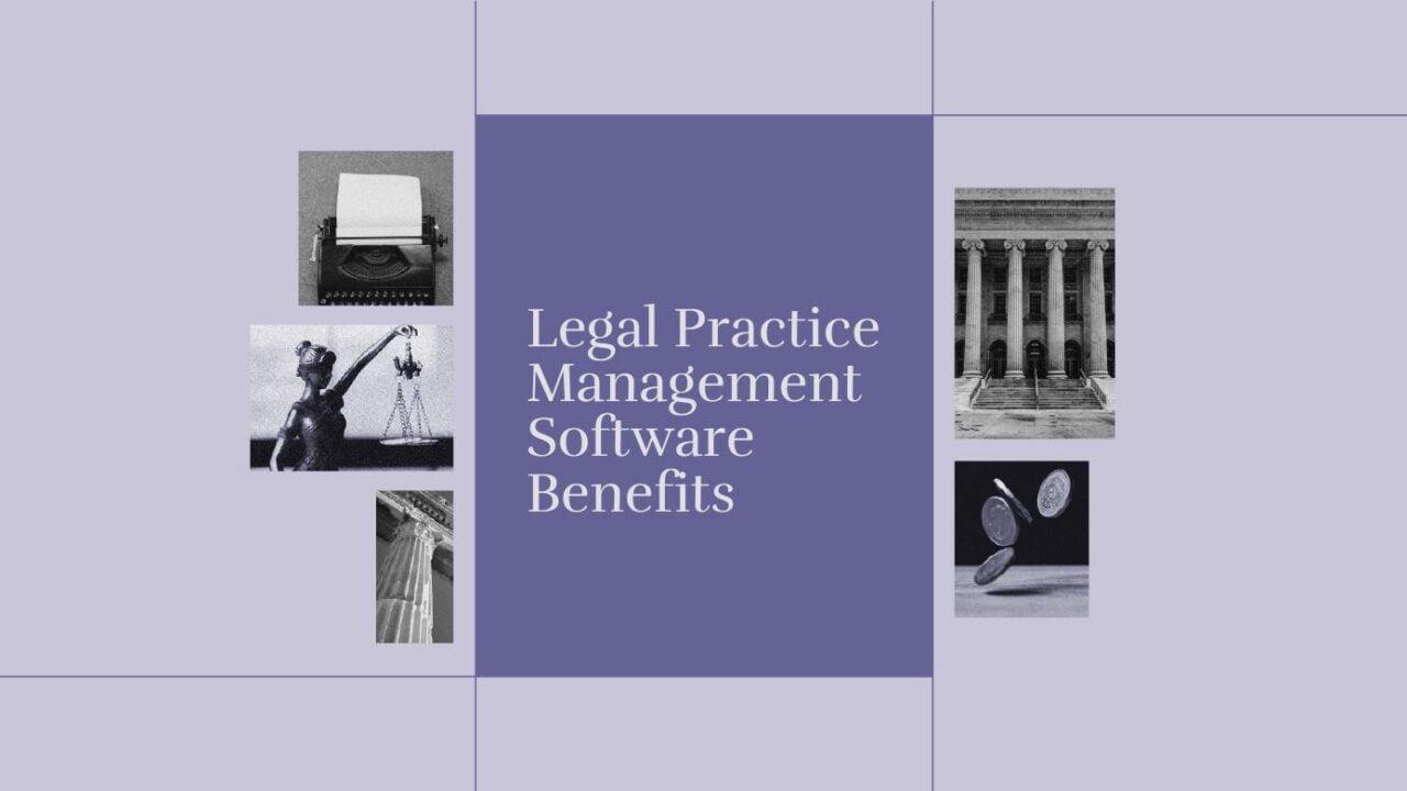 Legal practice management software benefits text on purple background