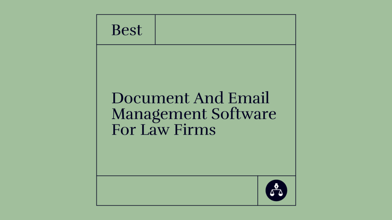 Document and email management software for law firms best tools 58555