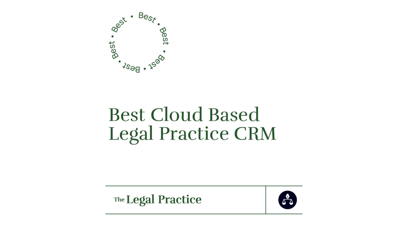 Best cloud based legal practice crm best tools 60542
