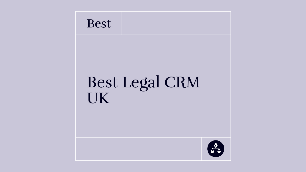 Best legal crm uk best tools 90480