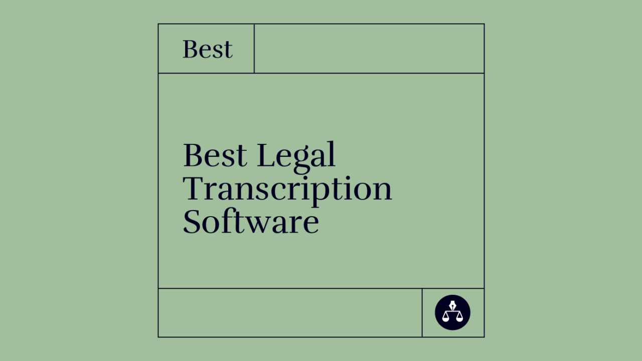 Best legal transcription software best tools 14404