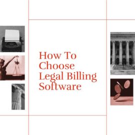 How to choose legal billing software standard editorial post 28983