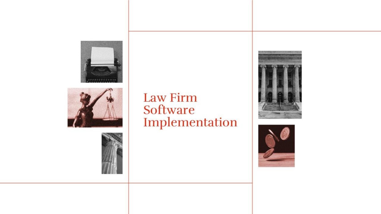 Law firm software implementation standard editorial post 39741